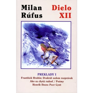 Dielo XII Preklady 1 - Milan Rúfus