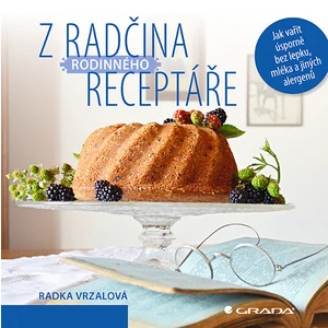 Z Radčina rodinného receptáře, Vrzalová Radka