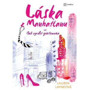 Láska z Manhattanu, Layne Lauren