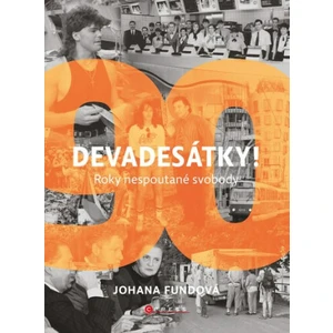 Devadesátky! - Johana Fundová