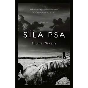 Síla psa - Savage Thomas