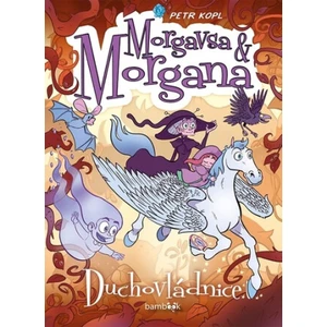Morgavsa a Morgana - Duchovládnice, Kopl Petr
