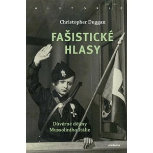 Fašistické hlasy - Christopher Duggan