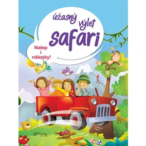 Úžasný výlet safari -- Nalep i nálepky!