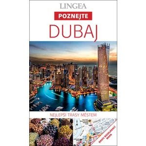 Dubaj - Poznejte