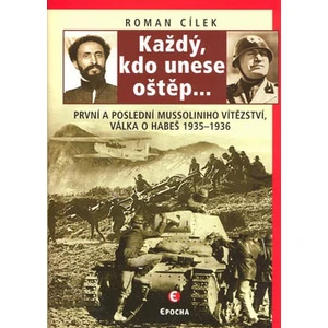 Každý, kdo unese oštěp - Roman Cílek