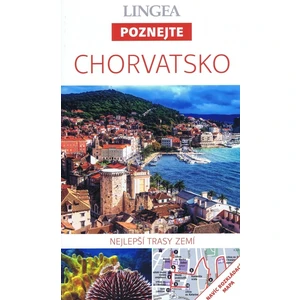 Chorvatsko - Poznejte