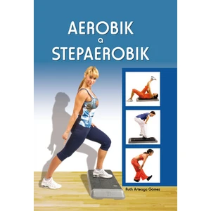 Aerobik a stepaerobik - Gómez Ruth Arteaga