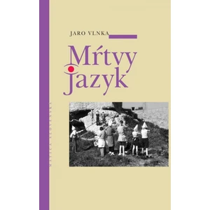 Mŕtvy jazyk - Jaroslav Vlnka