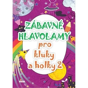 Zábavné hlavolamy pro kluky a holky 2