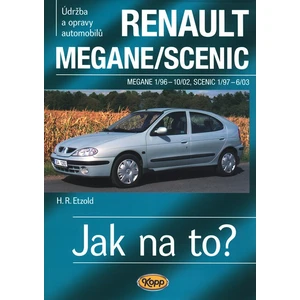 Renault Megane/Scenic - 1/96-6/03 - Jak na to? - 32. - Etzold Hans-Rudiger Dr.