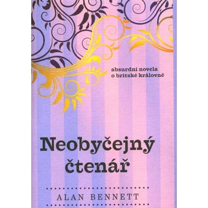 Neobyčejný čtenář - Alan Bennett