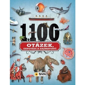 1100 otázek,odpovědí a zajímavostí - kolektiv autorů