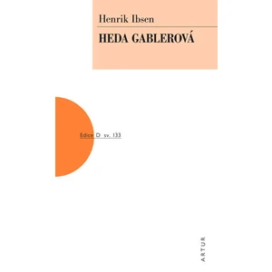 Heda Gablerová -- sv. 133 - Ibsen Henrik