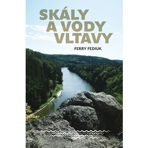 Skály a vody Vltavy - Ferry Fediuk