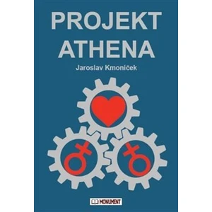 Projekt Athena - Jaroslav Kmoníček