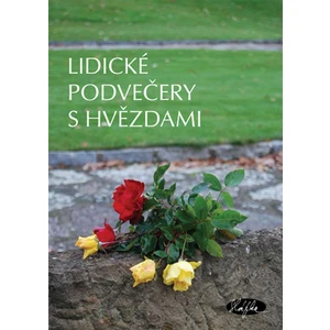 Lidické podvečery s hvězdami