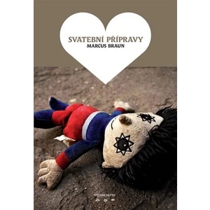 Svatební přípravy - Marcus Braun