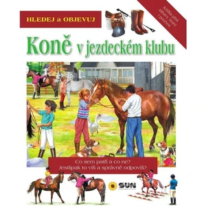 Hľadaj a Objavuj Kone v jazdeckom klube