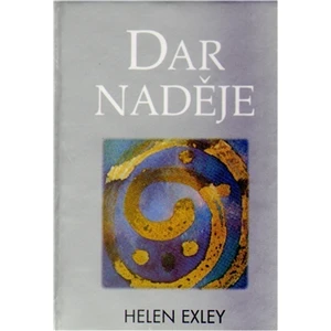 Dar naděje - Helen Exley