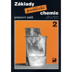 Základy praktické chemie 2 Pracovní sešit