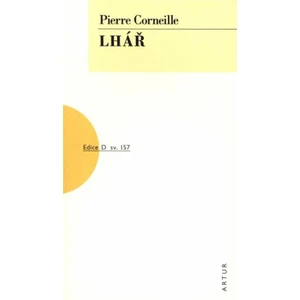 Lhář - Pierre Corneille