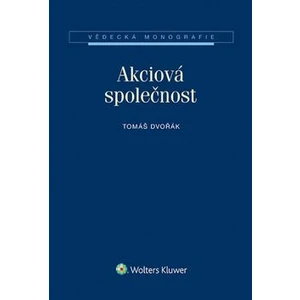 Akciová společnost - Tomáš Dvořák