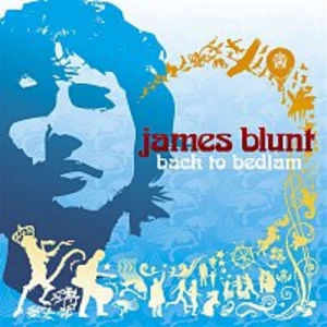 Back to Bedlam - Blunt James [CD album]