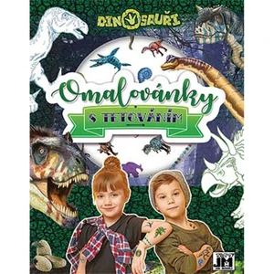 Omalovánky s tetováním Dinosauři [Papírenské zboží]