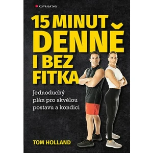 15 minut denně i bez fitka, Holland Tom