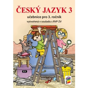 Český jazyk 3 Učebnice pro 3. ročník