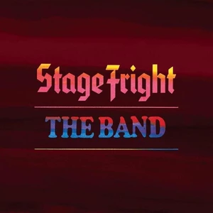 The Band Stage Fright 50th Anniversary (2 CD) Hudobné CD