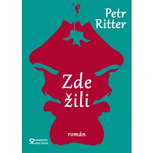 Zde žili - Petr Ritter