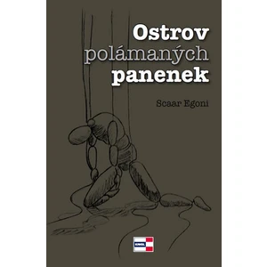 Ostrov polámaných panenek - Scaar Egoni