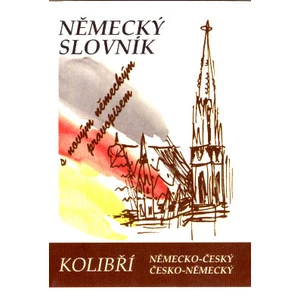 Kolibří slovník německo-český, česko-německý - Lesnjak Alena