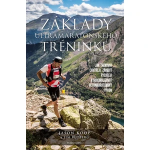 Základy ultramaratonského tréninku - Jason Koop, Rutberg Jim