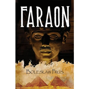 Faraon - Boleslaw Prus