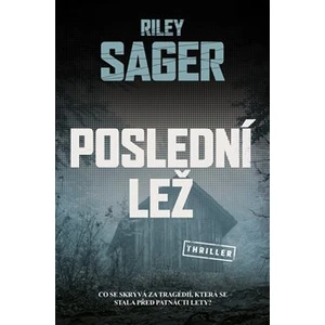 Poslední lež - Riley Sager