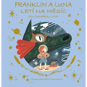 Franklin a Luna letí na měsíc - Jen Campbellová