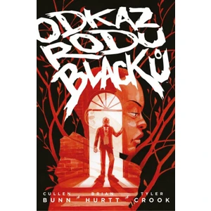 Odkaz rodu Blacků 1