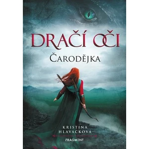 Dračí oči Čarodějka - Kristina Hlaváčková