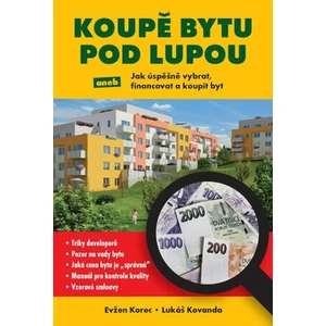 Koupě bytu pod lupou - Lukáš Kovanda, Evžen Korec