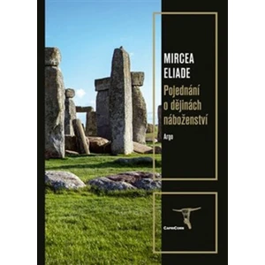Pojednání o dějinách náboženství - Mircea Eliade