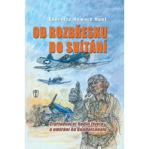 Od rozbřesku do svítání - Hunt Everette Howard