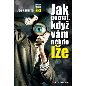 Jak poznat, když vám někdo lže, Navarro Joe