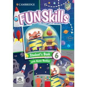 Fun Skills 6 Student´s Book with Home Booklet and Downloadable Audio - Kelly Bridget