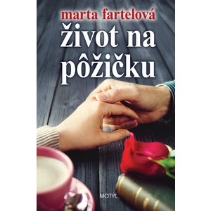 Život na pôžičku - Fartelová Marta [E-kniha]