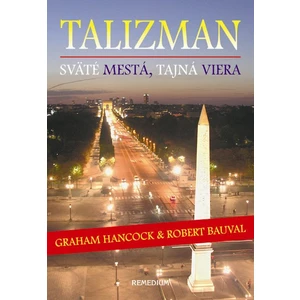 Talizman - Graham Hancock, Robert Bauval