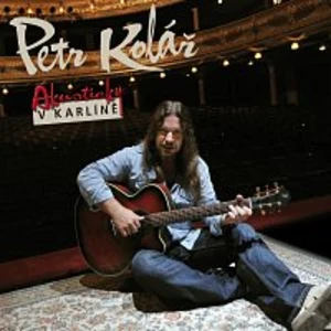 Akusticky v Karlíně (2CD+DVD) - Kolář Petr [DVD]
