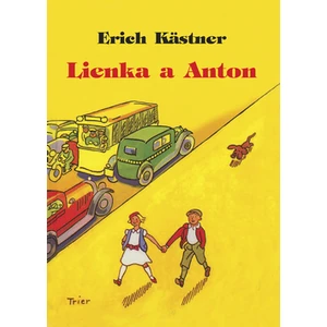Lienka a Anton - Kästner Erich [E-kniha]